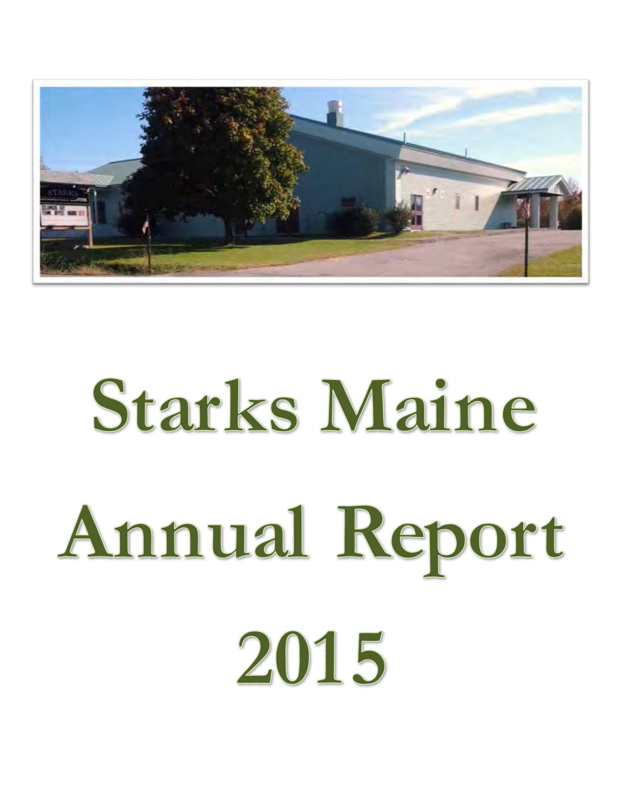 Town of Stark Annual Report